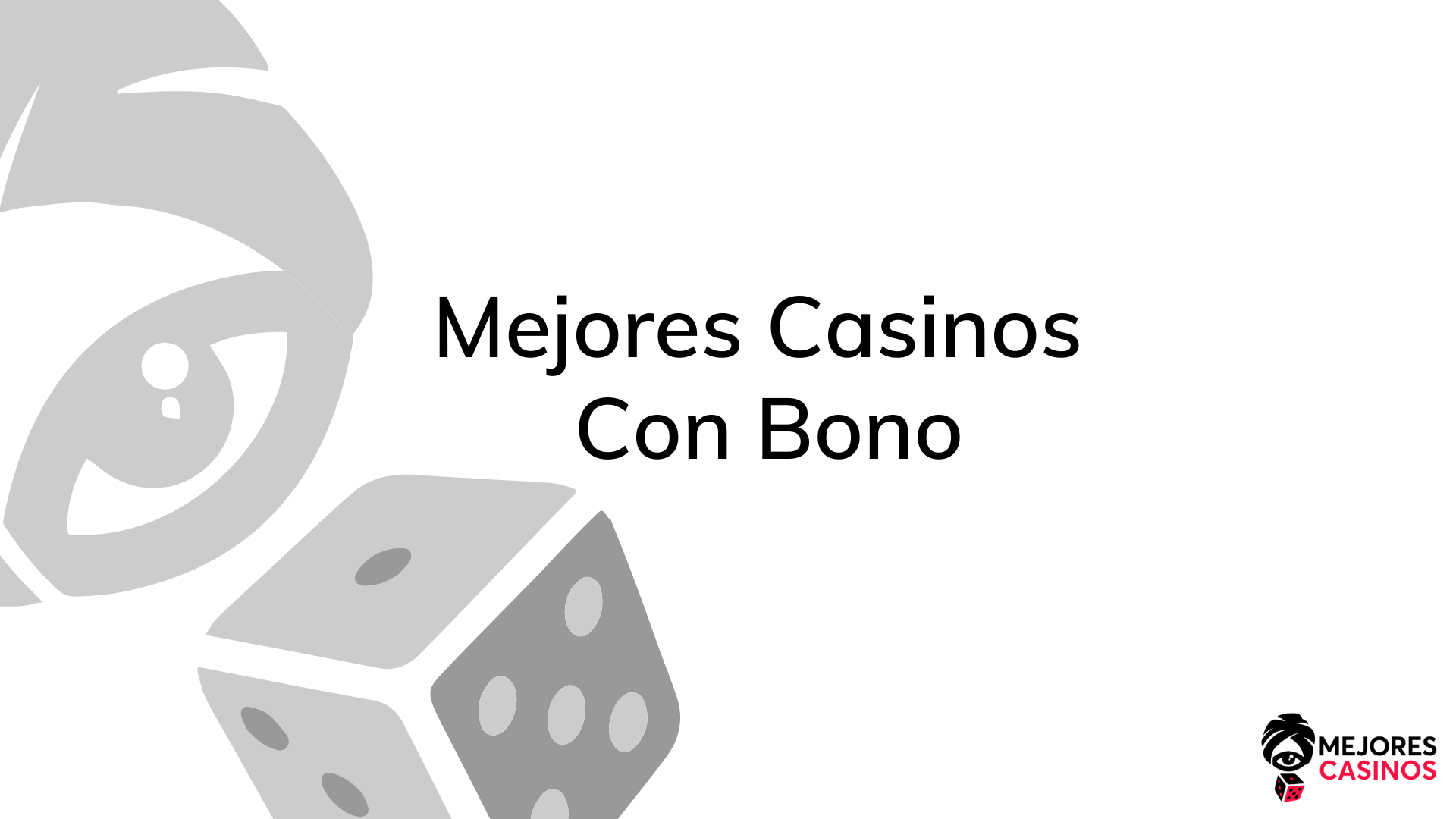 Casinos Con Bono de Bienvenida