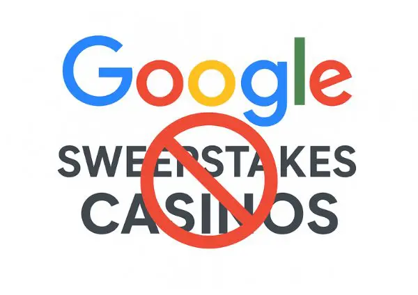 Google prohíbe los casinos “Sweepstakes” en anuncios de “social casino"