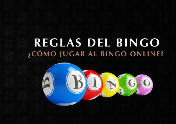 Reglas del Bingo: ¿Cómo Jugar al Bingo Online