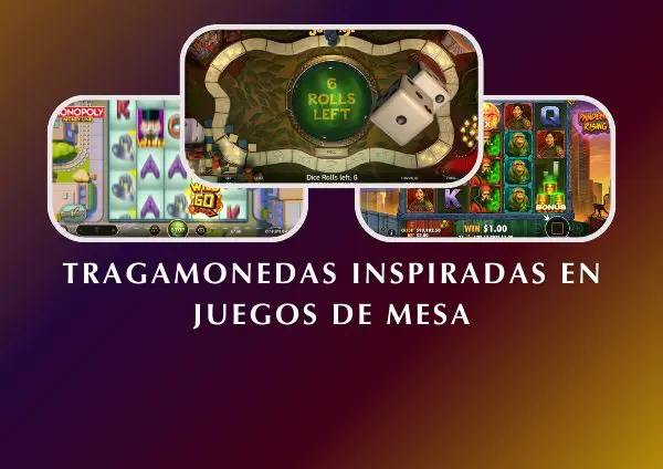 Mejores tragamonedas inspiradas en juegos de mesa